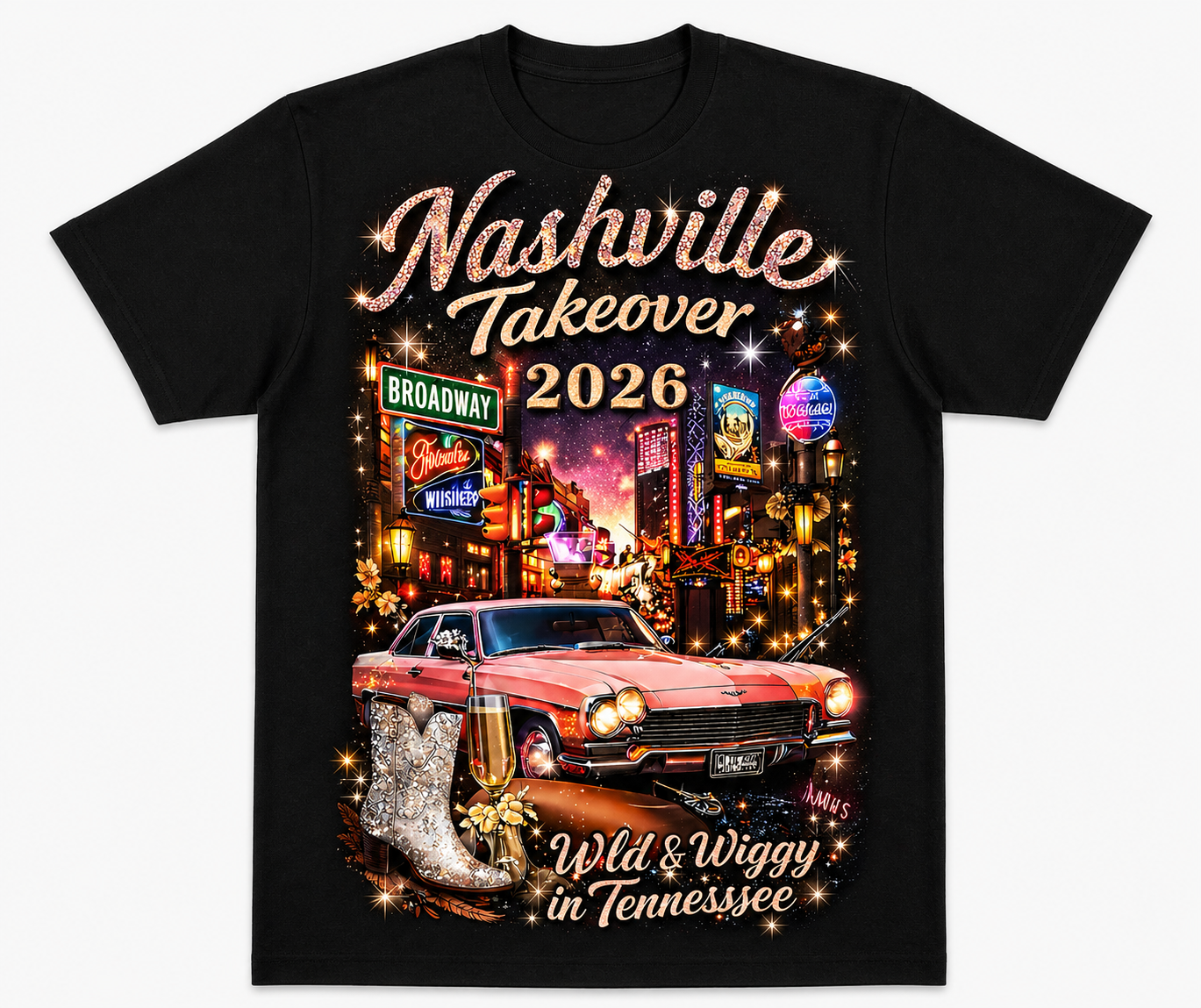Wild & Wiggy In Tennessee-Nashville Takeover 2026 Tee
